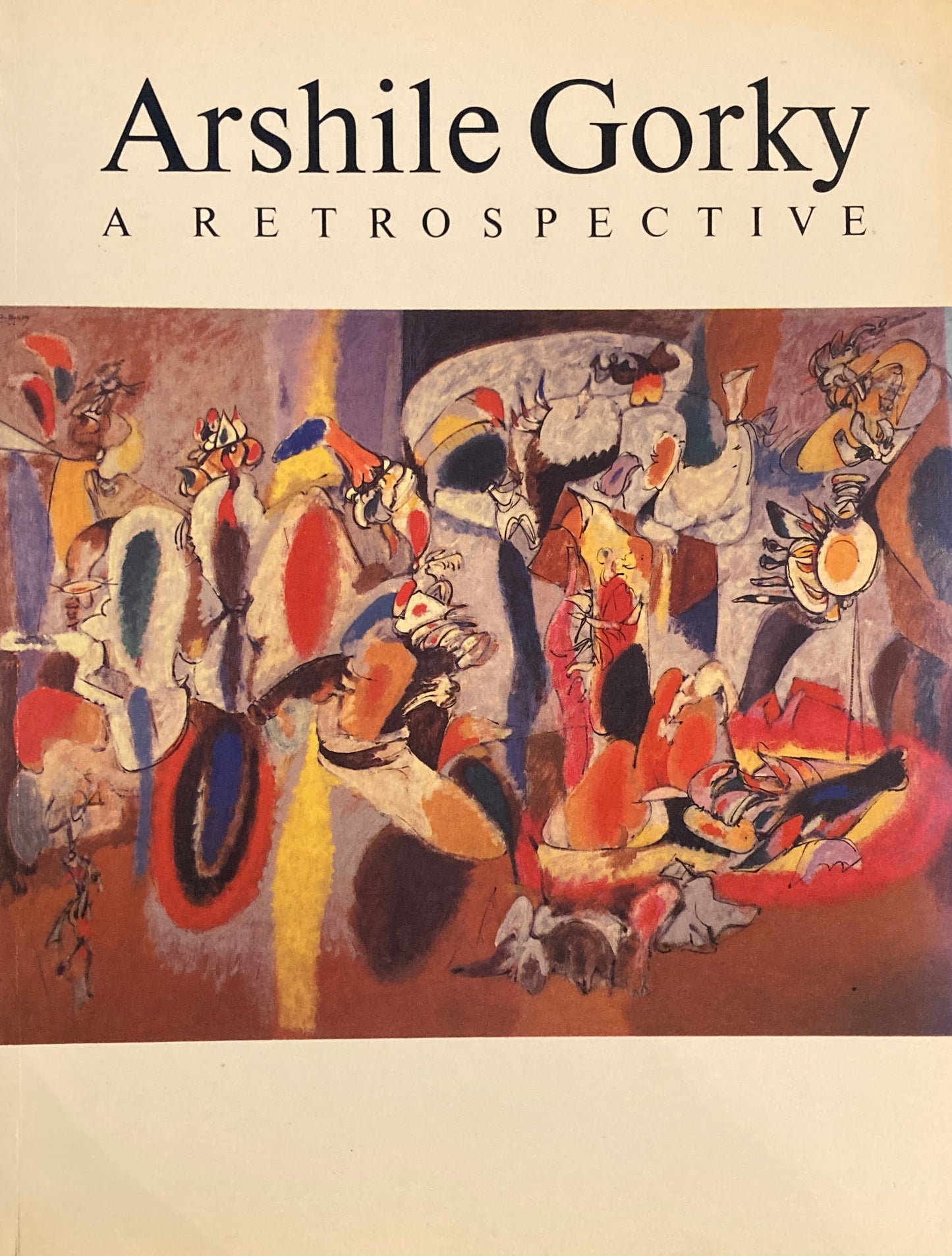 Arshile Gorky　1904 to 1948: A Retrospective 　アーシル・ゴーキー　
