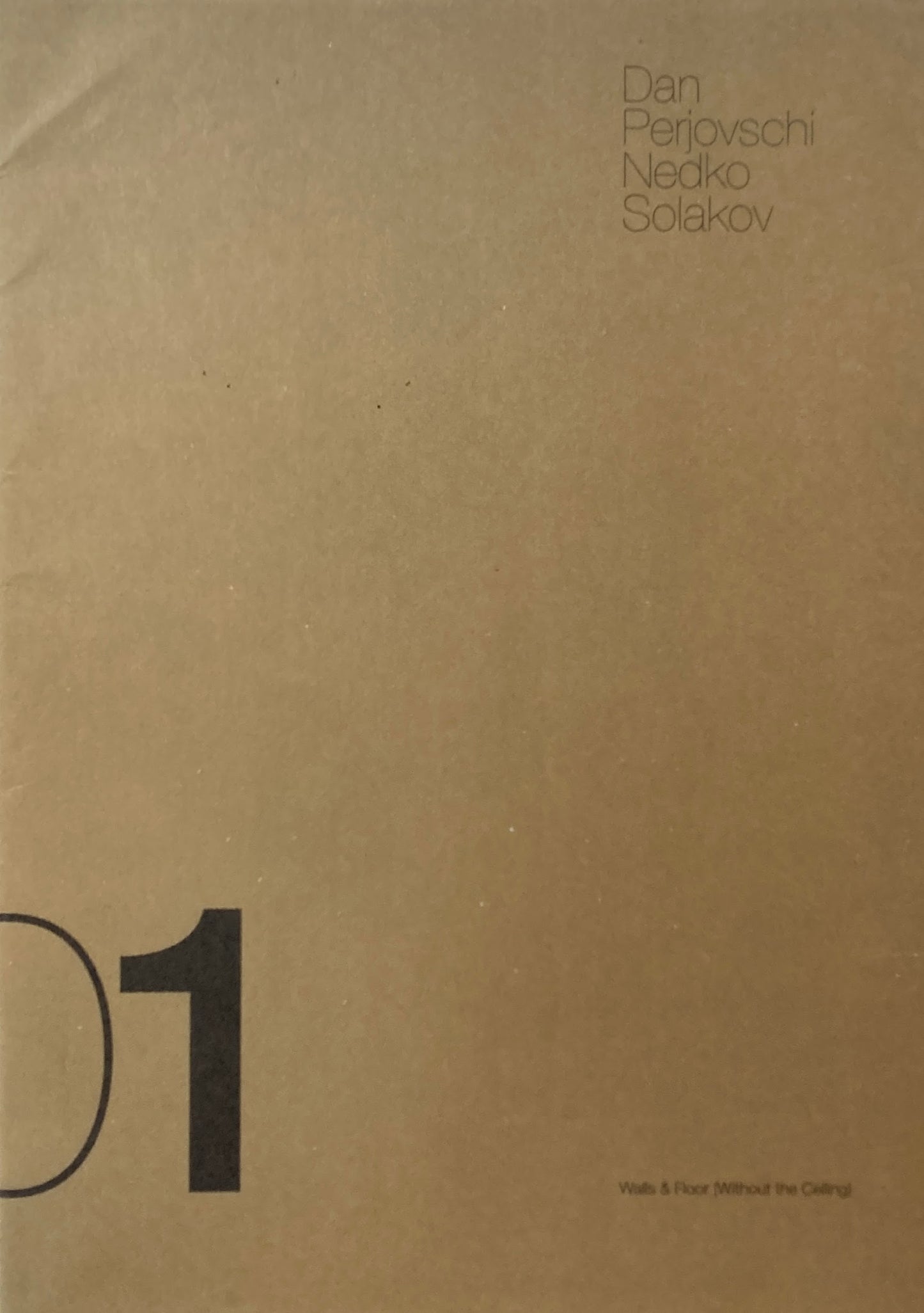 Dan Perjovschi　Walls and Floor (Without the Ceiling )Nedko Solakov