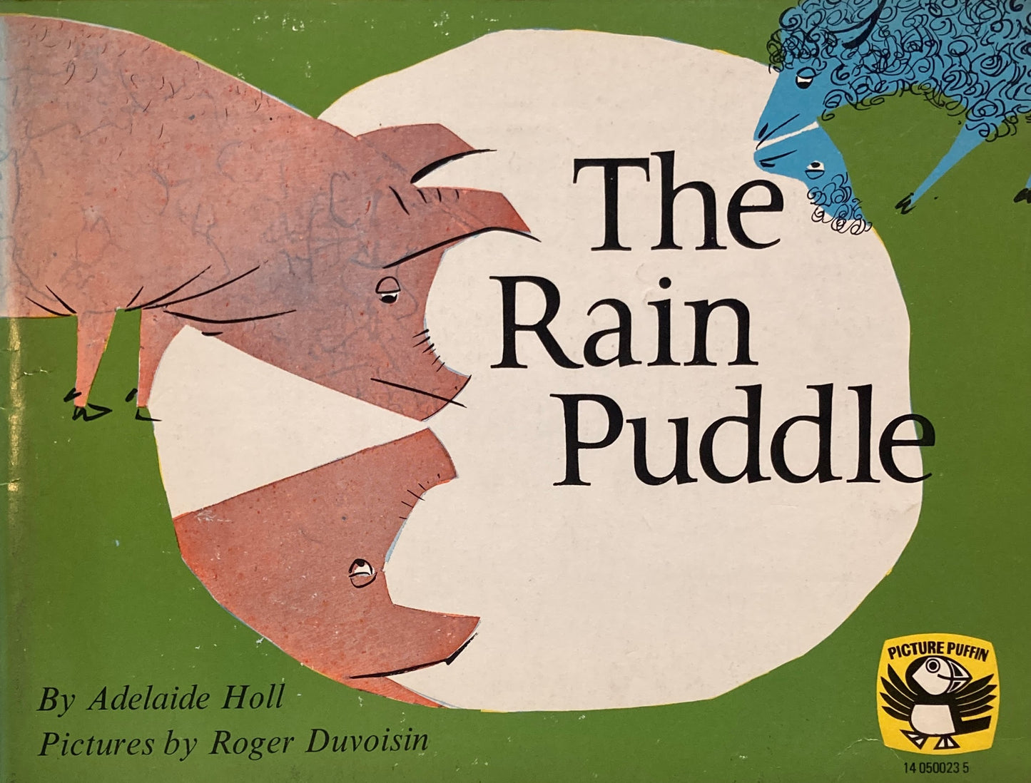The Rain Puddle　Adelaide Holl　Roger Duvoisin　ロジャー・デュボアザン