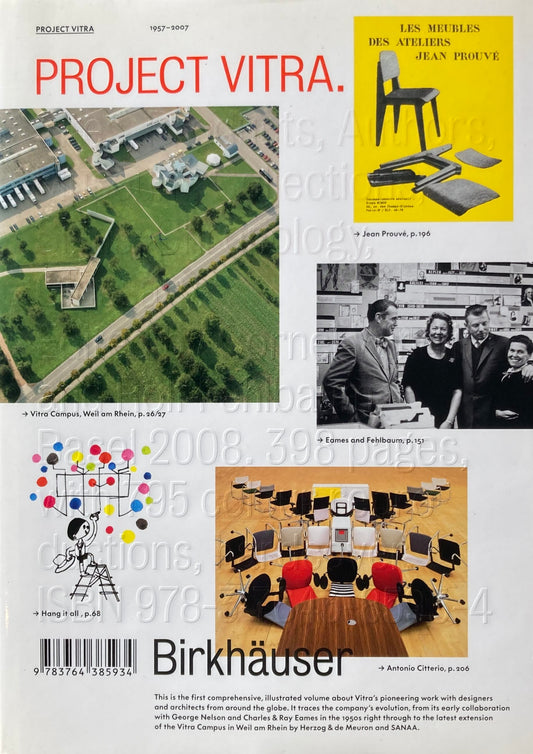 PROJECT VITRA.Sites,Products,Authors,Museum,Collections,Signs;Chronology,Glossary.　Cornel Windlin and Rolf Fehlbaum
