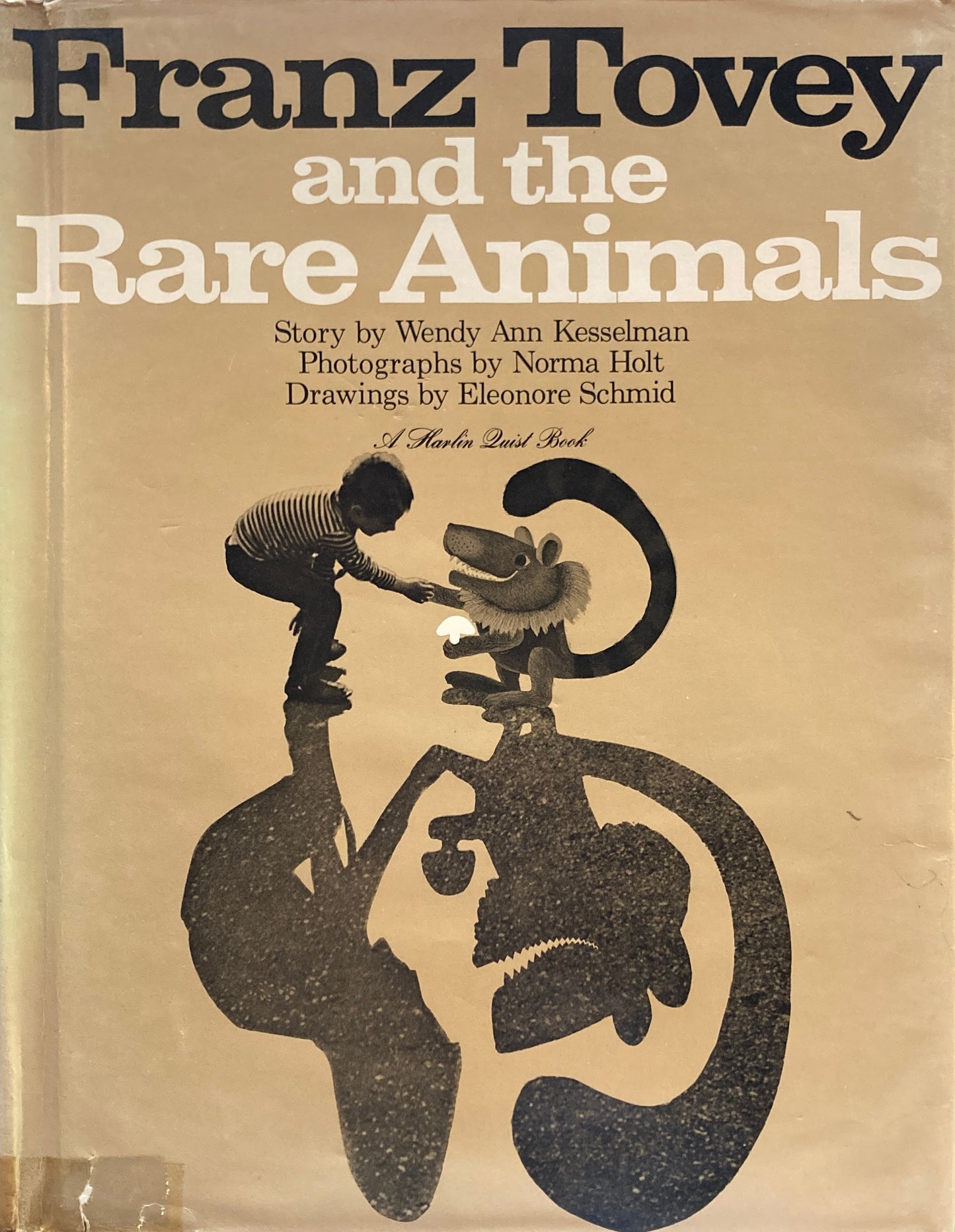 Franz Tovey and the Rare Animals　Norma Holt 　Eleonore Schmid