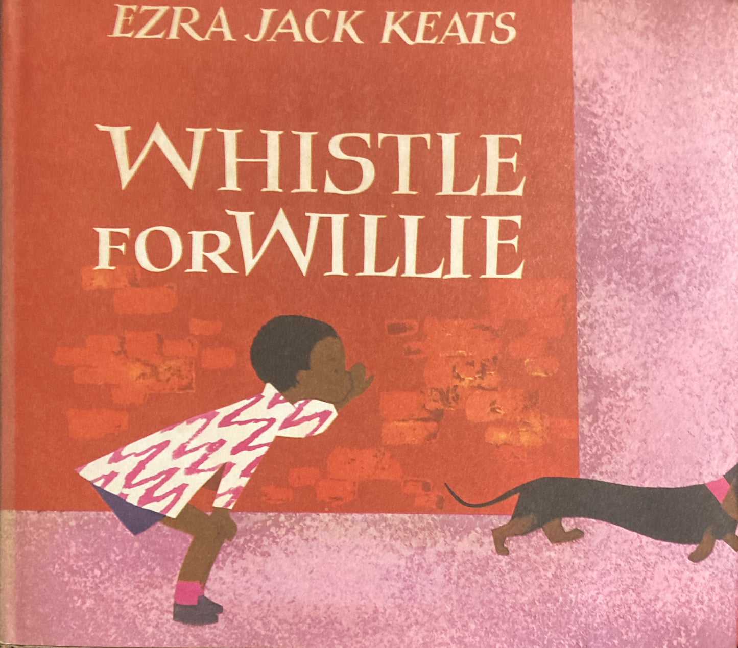 Whistle for Willie Ezra Jack Keats　エズラ・ジャック・キーツ
