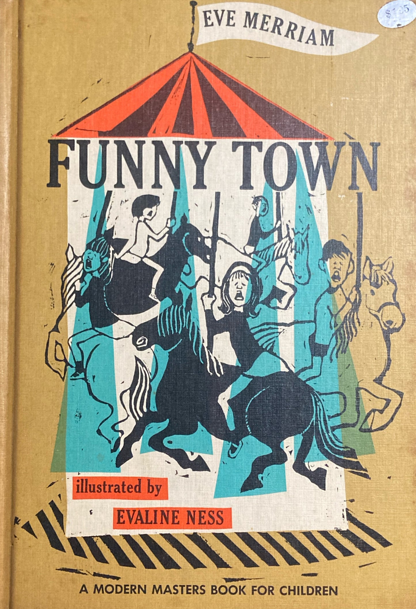 FUNNY TOWN  A Modern Masters  Book for Children Eve Merriam　Evaline Ness