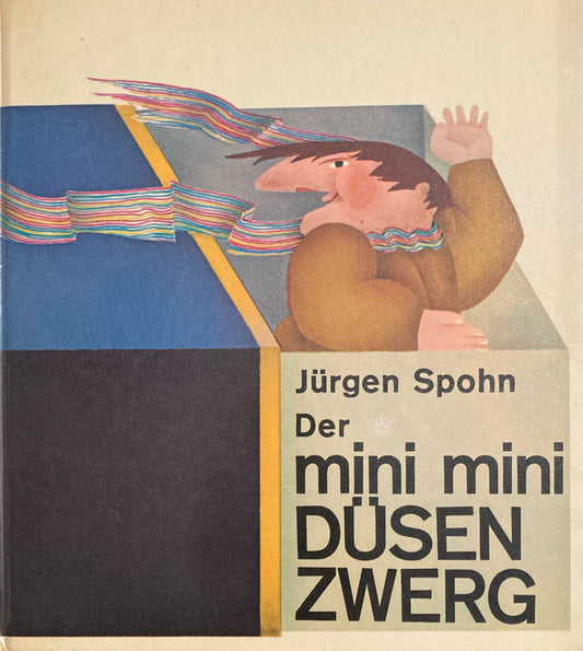 Der mini mini Dusen Zwerg　Jurgen Spohn　