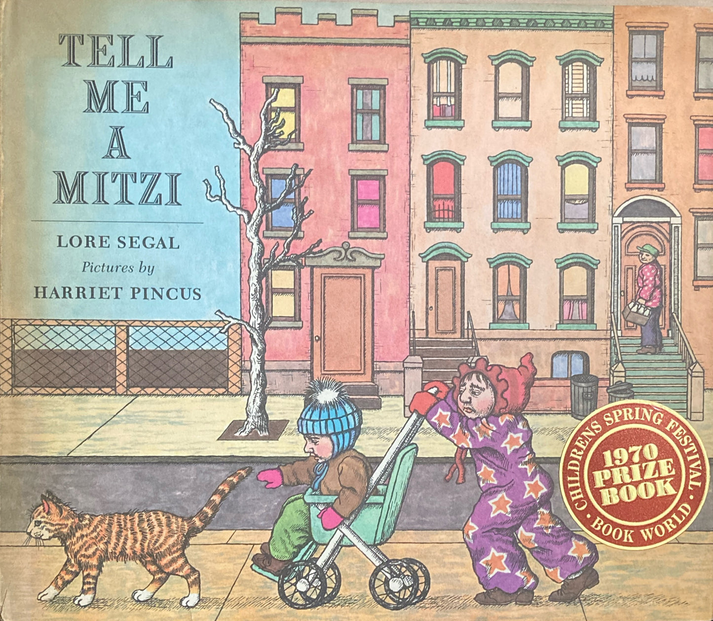 Tell Me a Mitzi　Lore Segal　Harriet Pincus