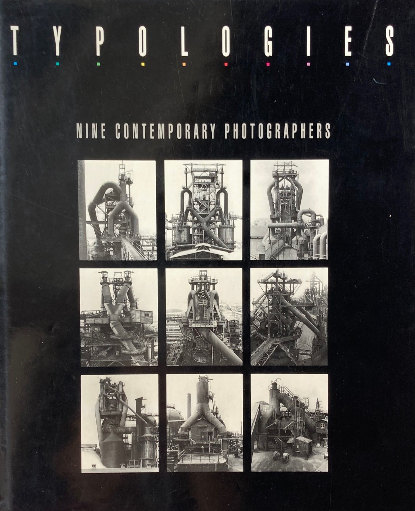 TYPOLOGIES　Nine Contemporary Photographers