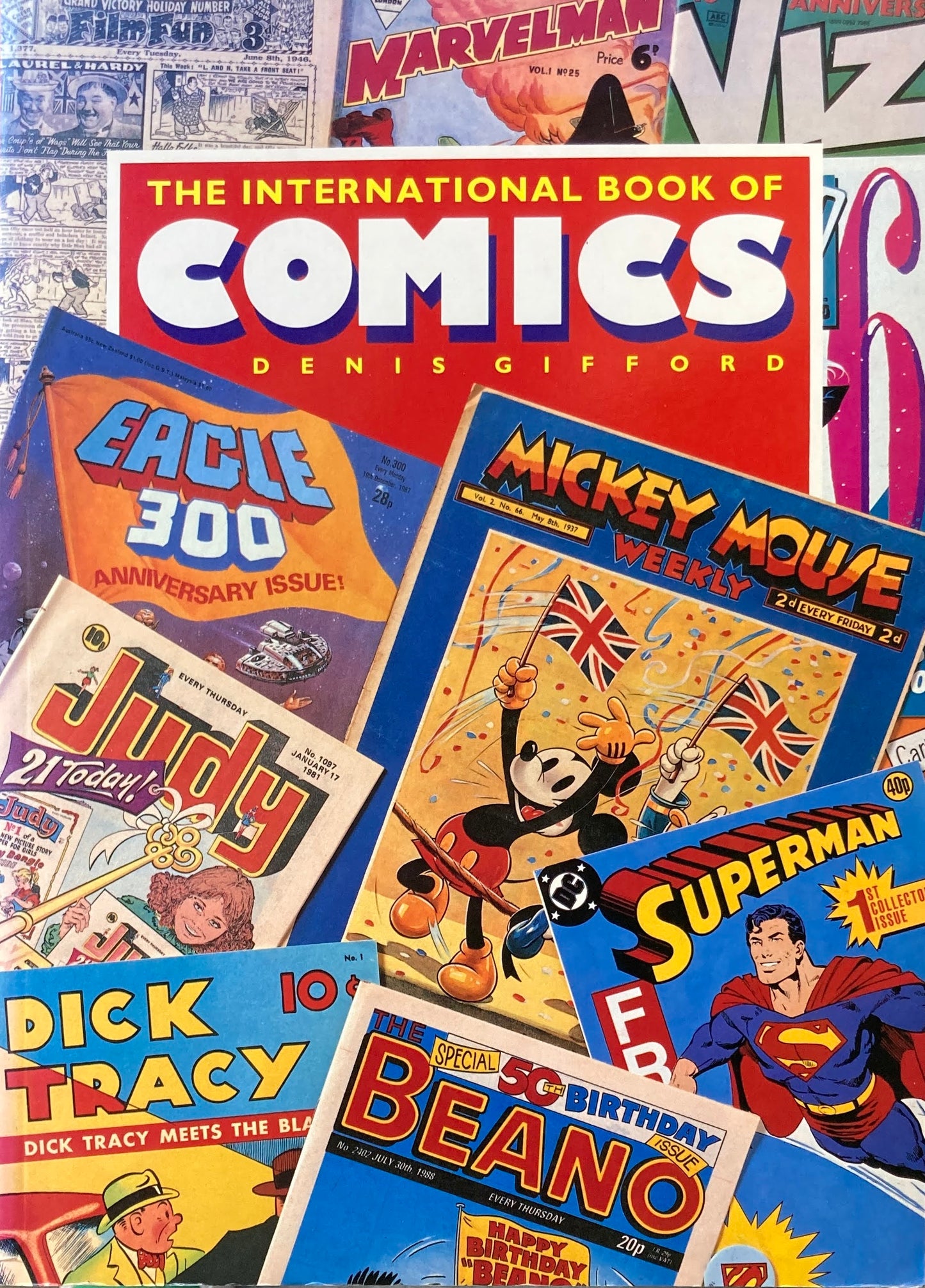 The International Book of Comics DenisGlifford