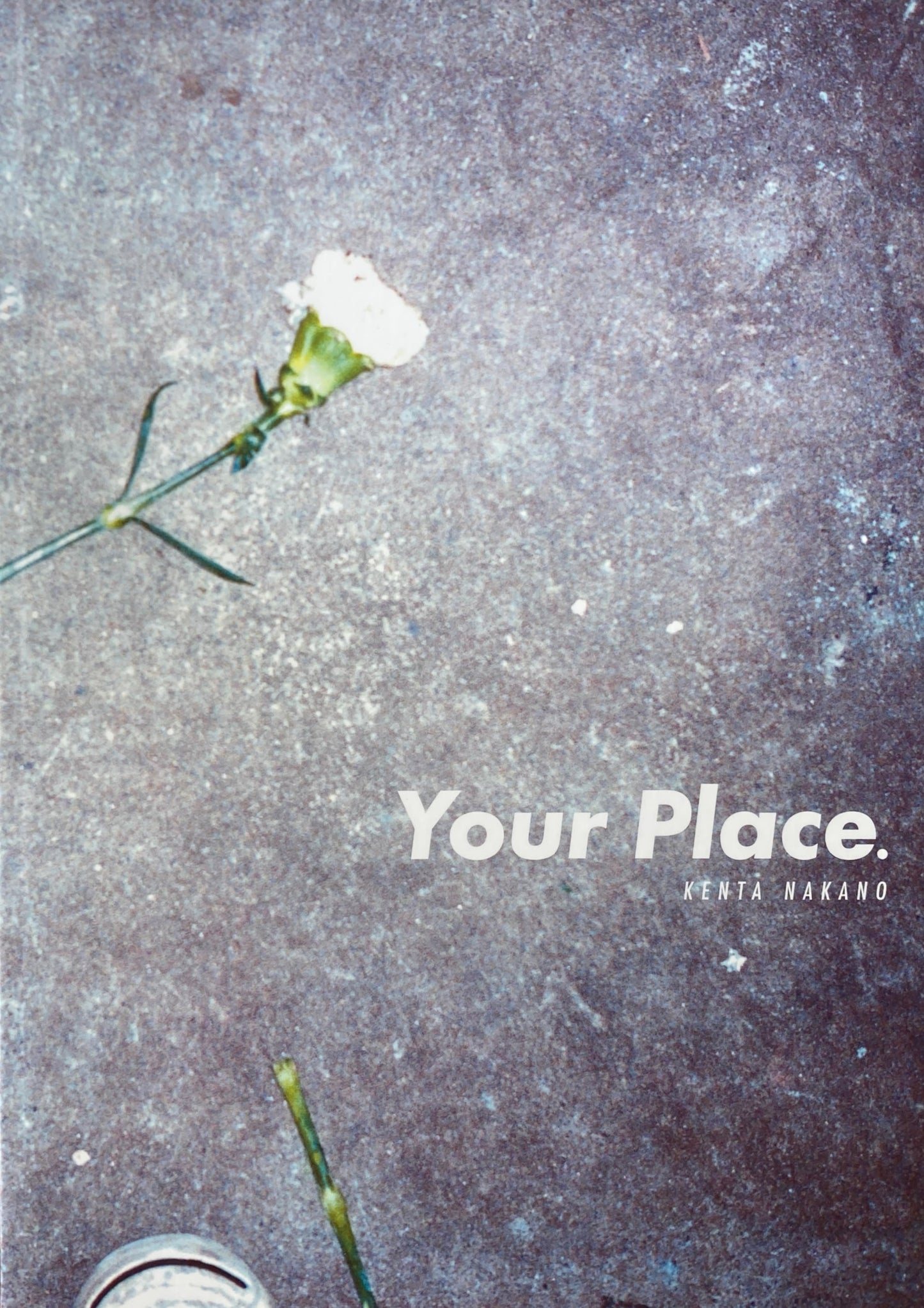 Your Place. 　中野賢太