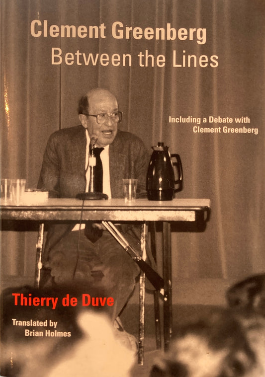 Between the Lines　Clement Greenberg