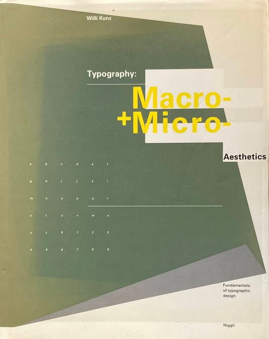 Typography Macro- And Microaesthetics  Willi Kunz