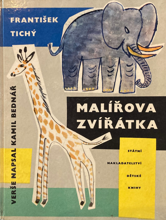 Maliorova zviratka　画家のどうぶつたち　Frantisek Tichy　チェコ絵本　