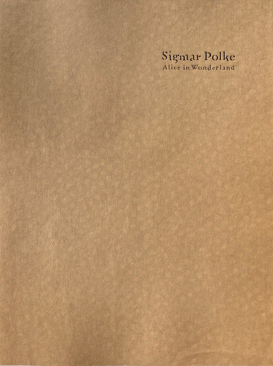 不思議の国のアリス　ジグマー・ポルケ　Sigmar Polke Alice in Wonderland
