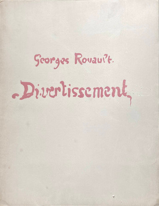 Divertissement　Georges Rouault　ページ欠け有