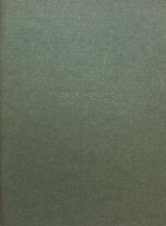 Roger Ackling :works from Norfolk　ロジャー・アクリング