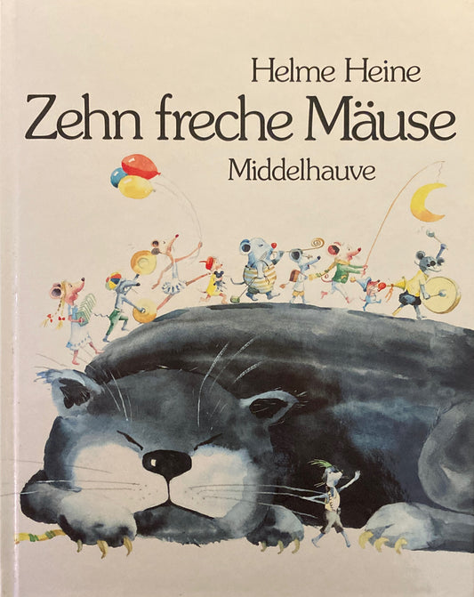 Zehn freche Mause　Helme Heine　ヘルメ・ハイネ