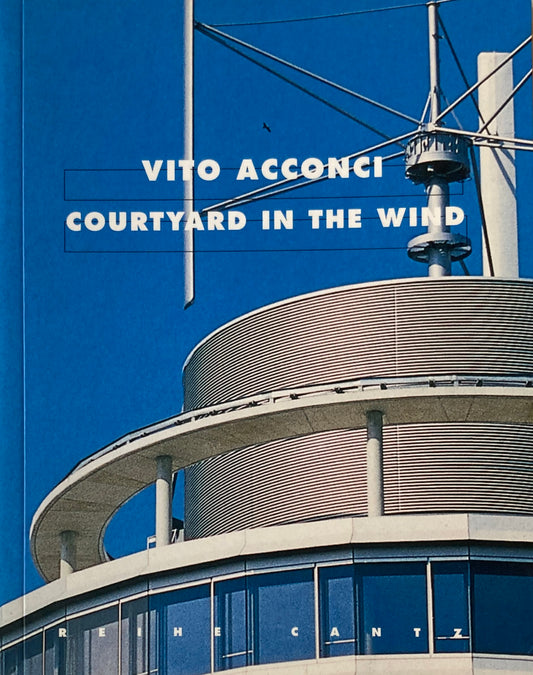 vitto acconci courtyard in the wind