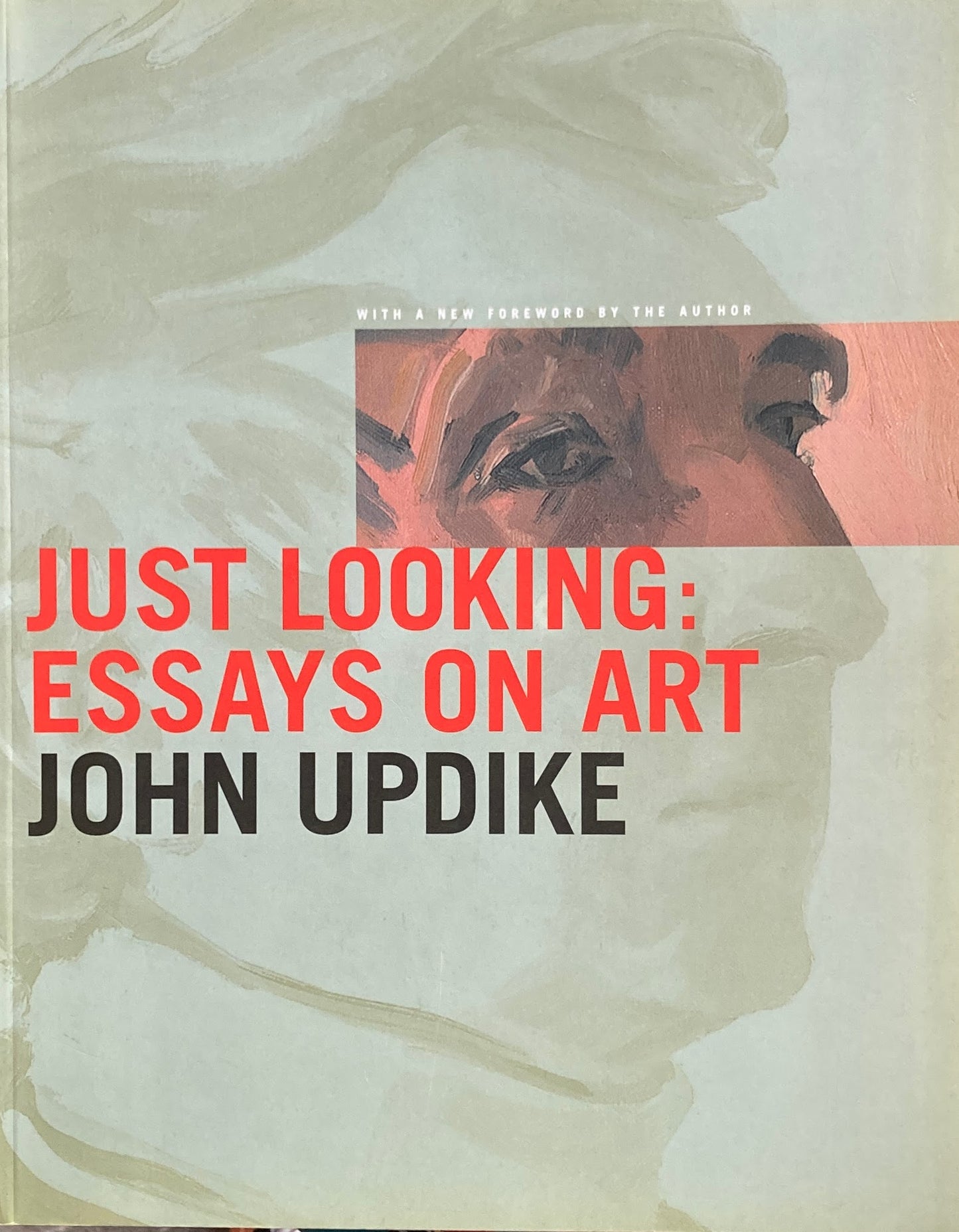 Just Looking: Essays on Art  John Updike
