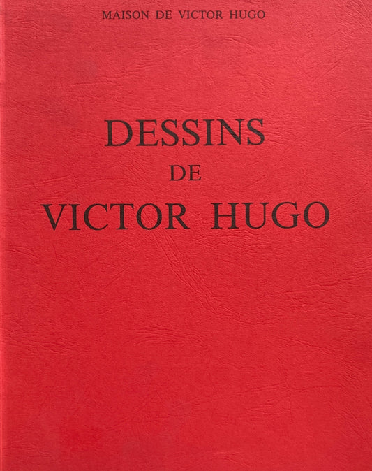 Dessins de Victor Hugo Maison de Victor Hugo
