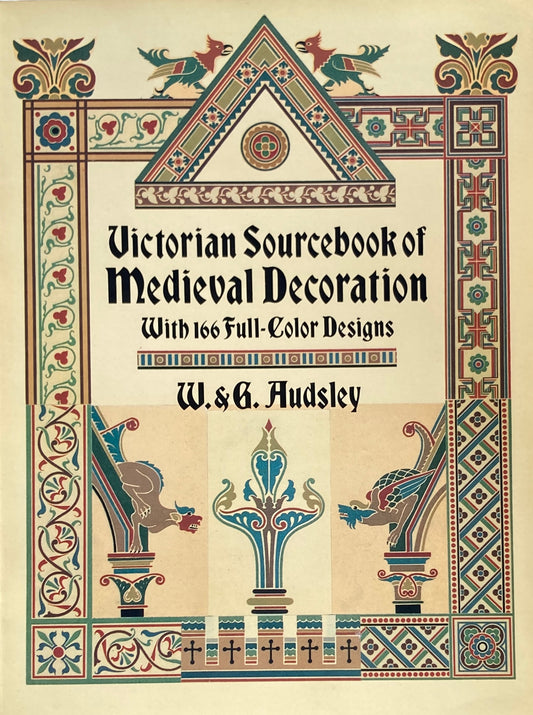 Victorian Sourcebook of Medieval Decoration