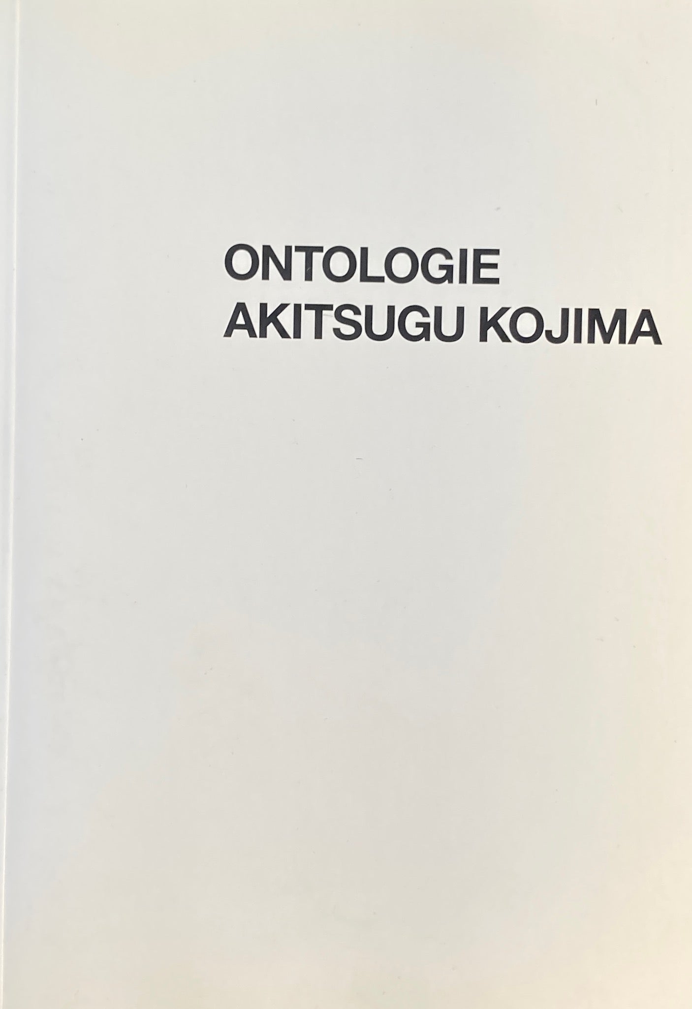 ONTOLOGIE　AKITSUGU KOJIMA