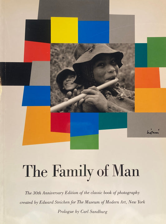 The Family of Man　Edward Steichen　エドワード・スタイケン