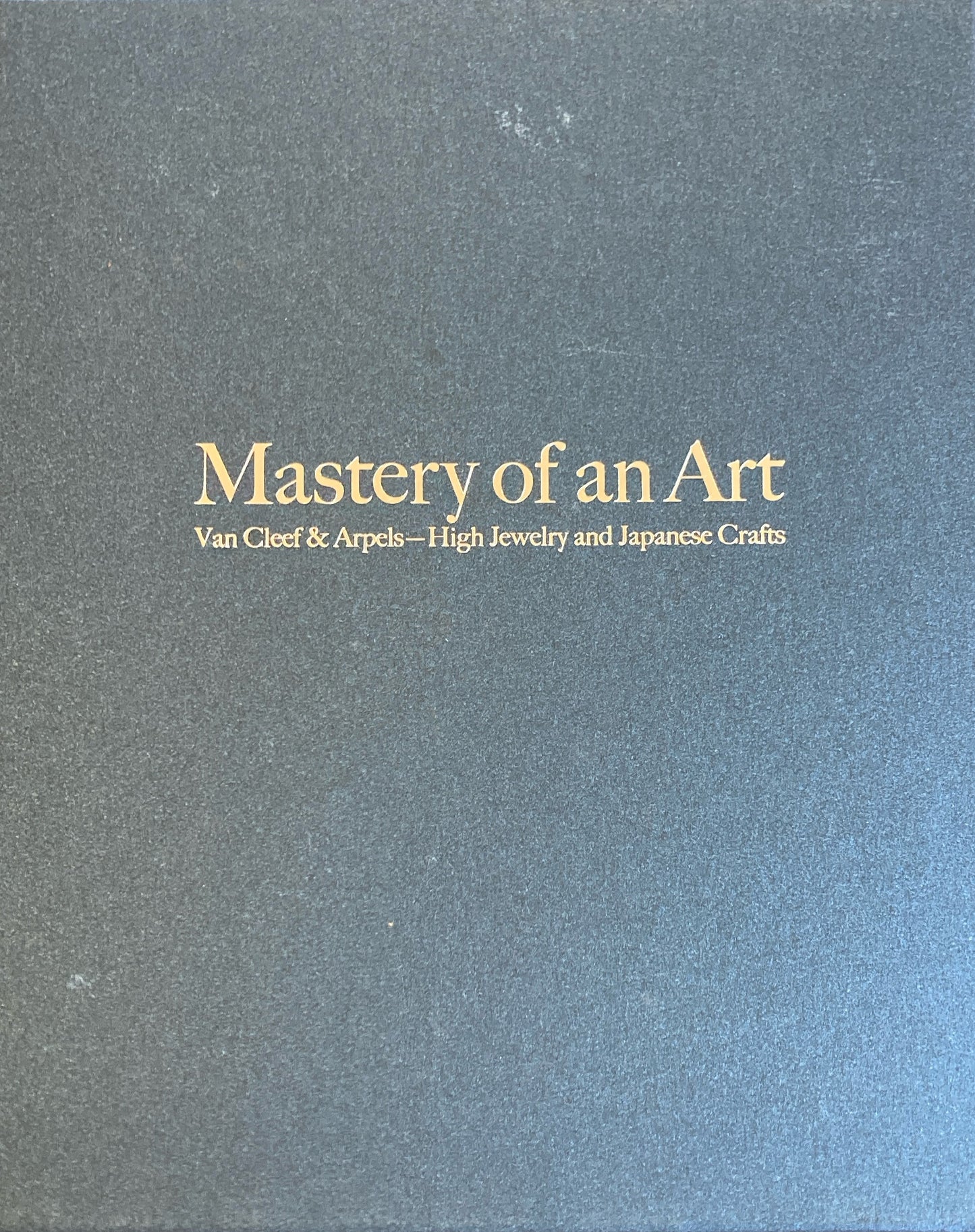 ハイジュエリーと日本の工芸　技を極める　ヴァン・クリーフ＆アーペル　Mastery of an Art
