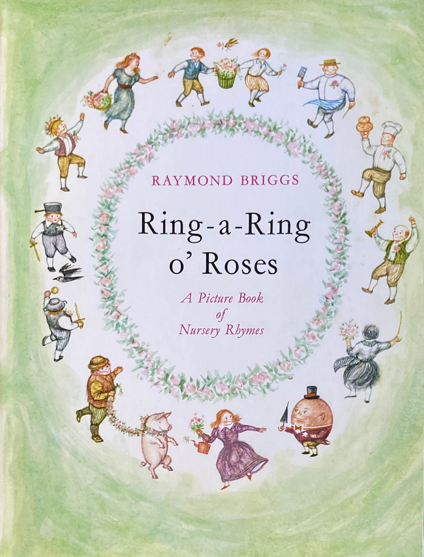 Ring-a-Ring O'Roses　Raymond Briggs　 Labo Teaching Information Center