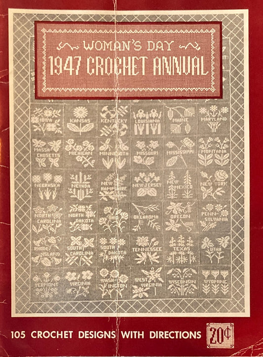 Woman's Day 1947 Crochet Annual　105Crochet designs with Direkutions 