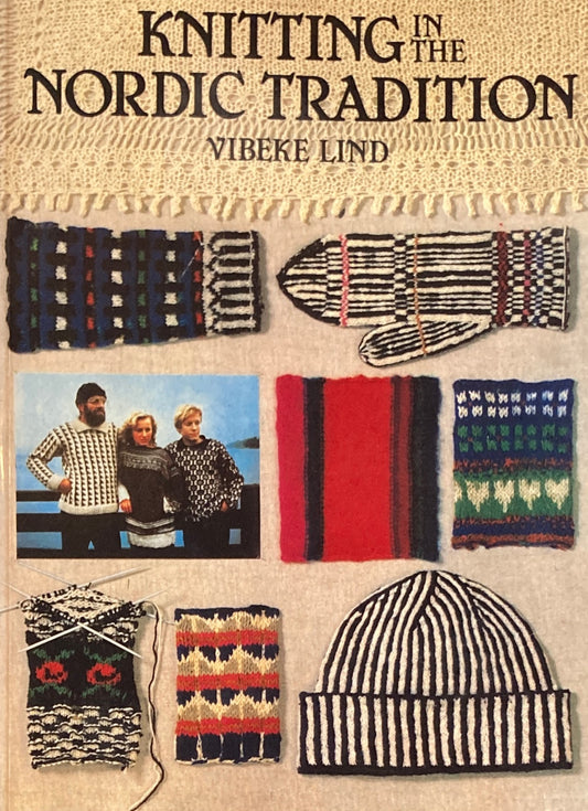 Knitting in the Nordic Tradition　北欧の伝統編物