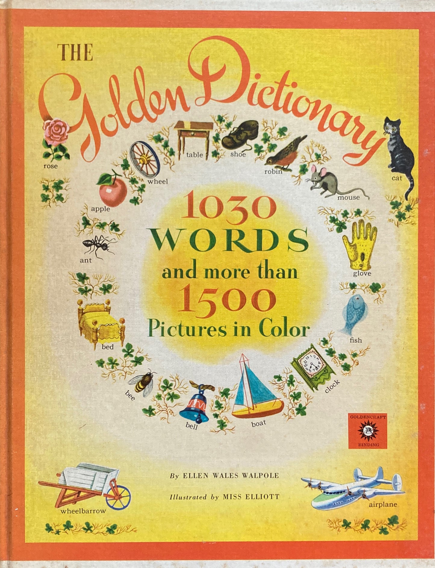 The Golden Dictionary　1030 words and more than 1500 Pictures in Color　Miss Elliott　Golden press