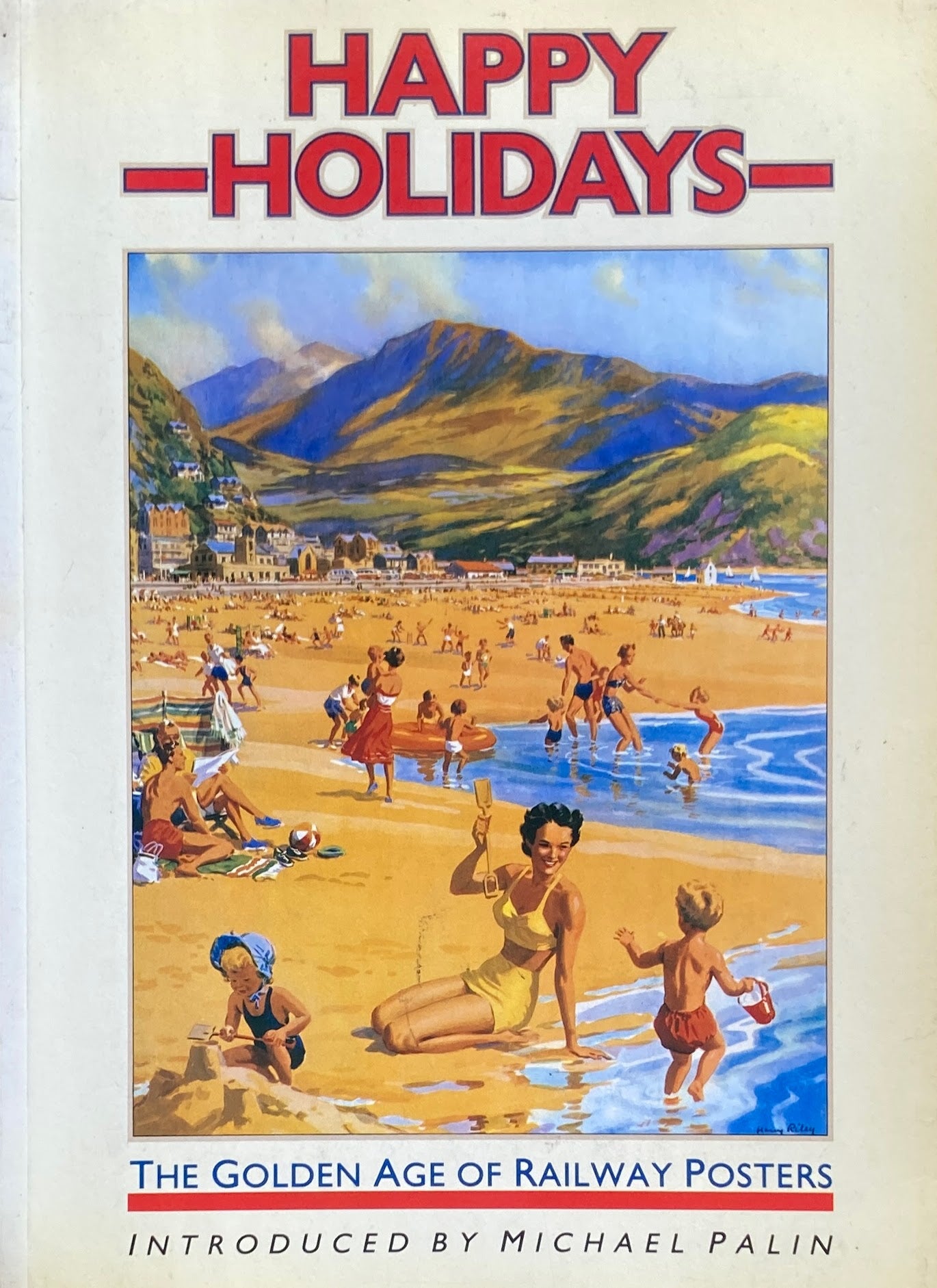 Happy Holidays　The Golden Age of Railway Posters 　鉄道ポスターの黄金時代
