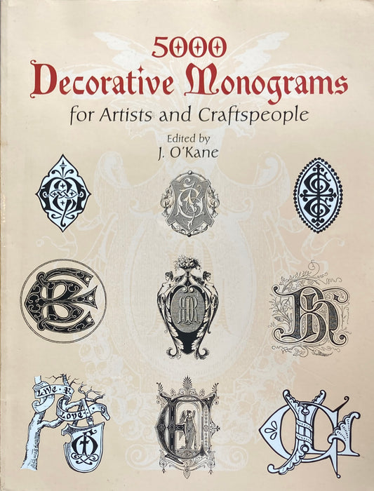 5000 Decorative Monograms for Artists and Craftspeople Dover 
