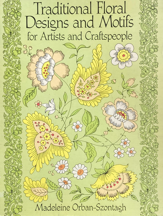 Traditional Floral Designs and Motifs for Artists and Craftspeople Dover