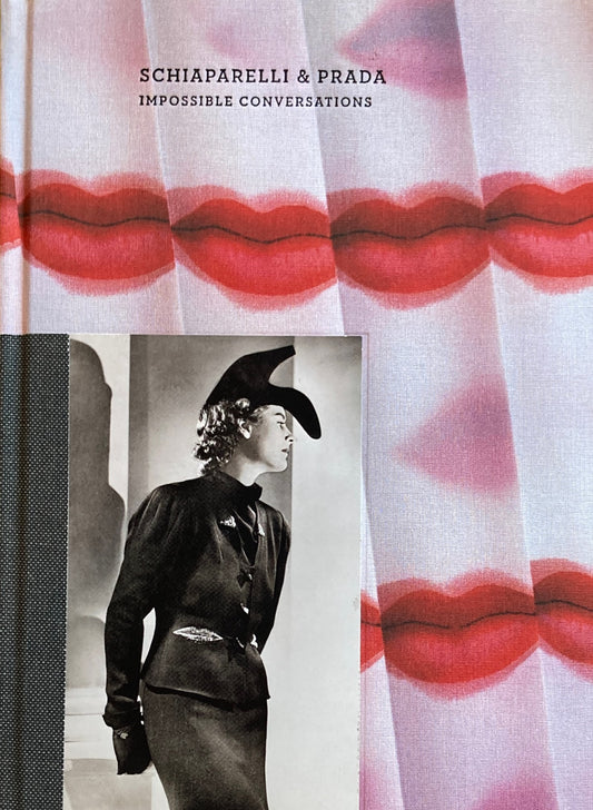 SCHIAPARELLI & PRADA　Impossible Conversations