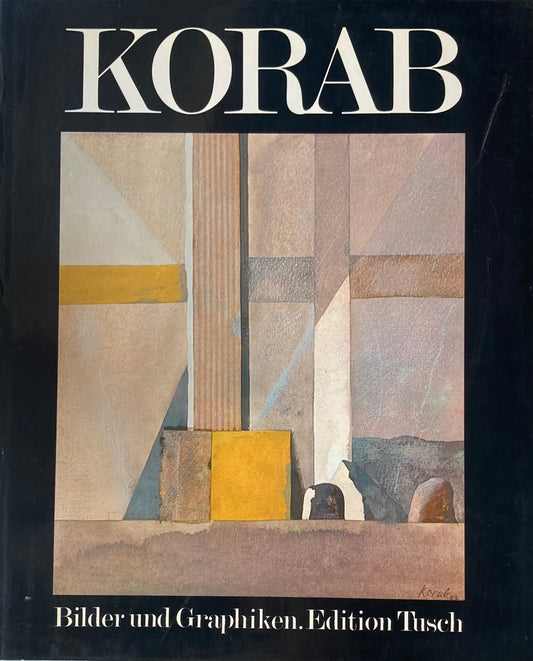Karl Korab Bilder und Zeichnungen Kristian Sotriffer　カール・コーラップ
