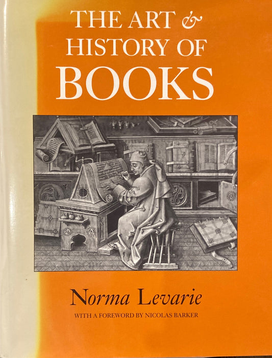 The Art & History of Books　Norma Levarie