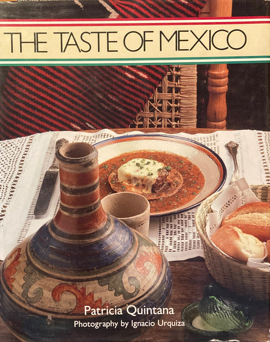 The Taste of Mexico　Patricia Quintana