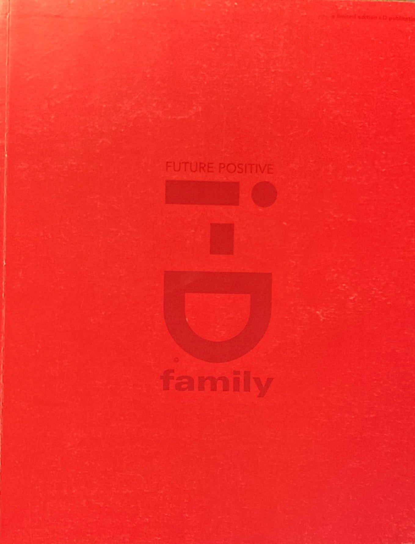 i-D magazine Future Positive Family