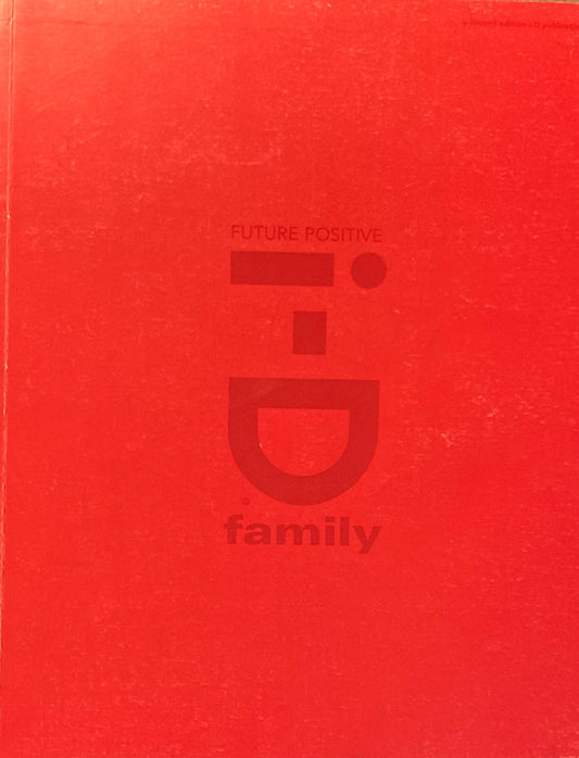 i-D magazine Future Positive Family