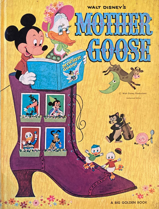 Walt Disney's MOTHER GOOSE A Big Golden Book