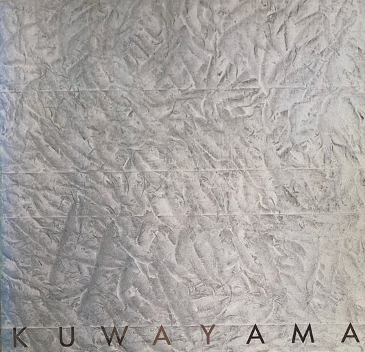 桑山忠明　Tadaaki Kuwayama A Retrospective 1960-85