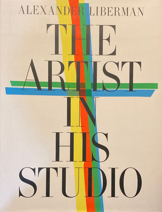 The Artist in His Studio　Alexander Liberman