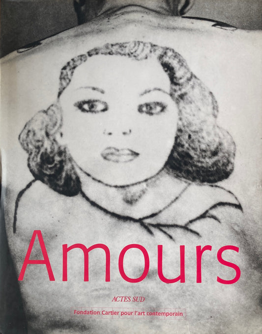 Amours 　Foundation Cartier pour l'art contemporain