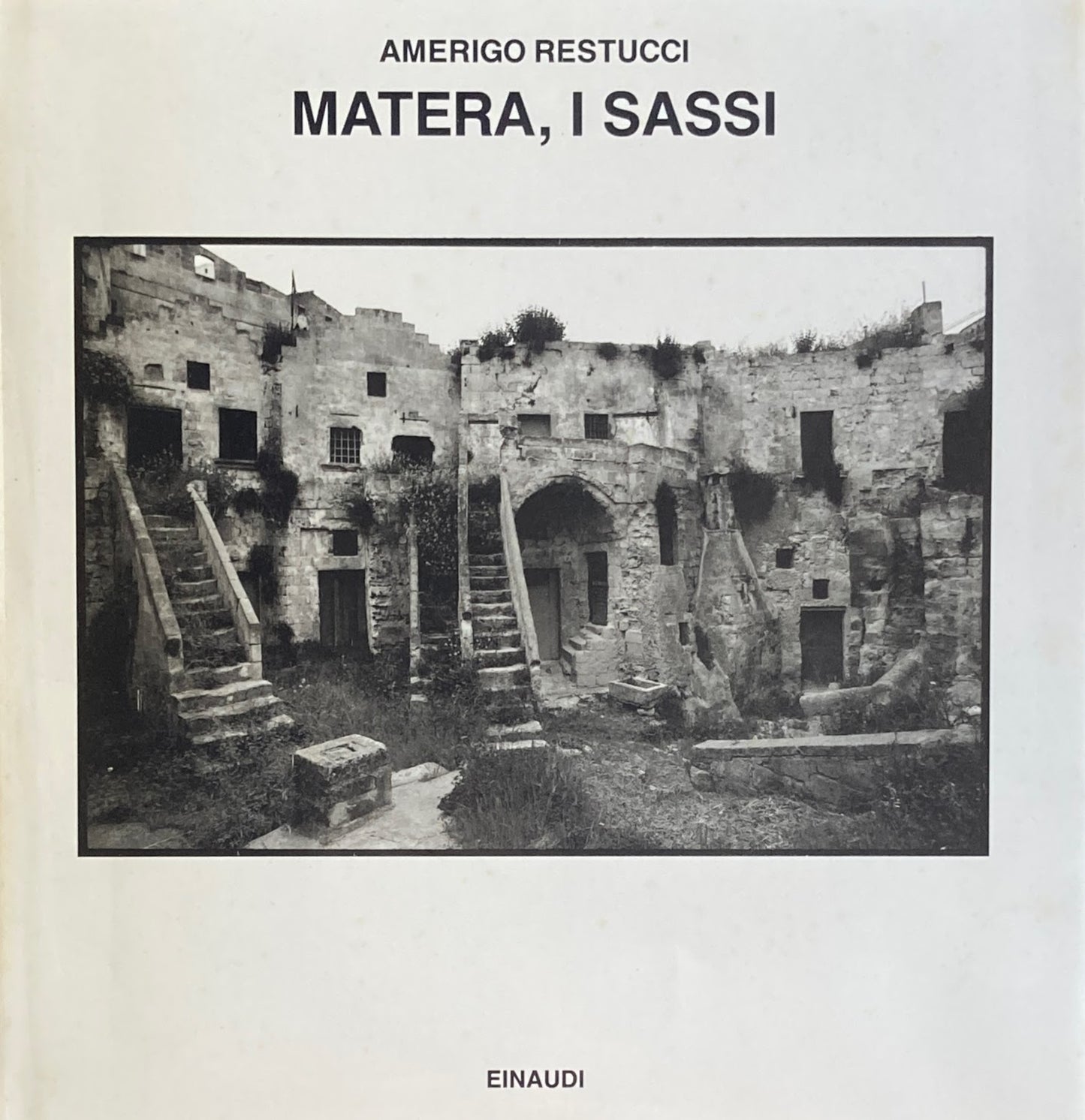 Matera, I Sassi. Amerigo Restucci