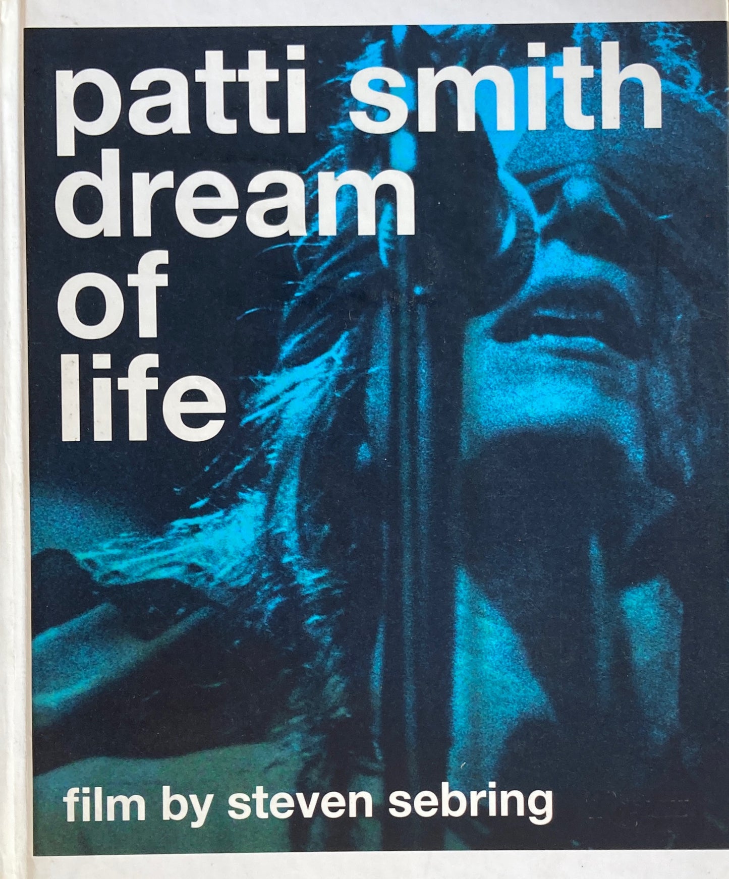 Patti Smith Dream of Life