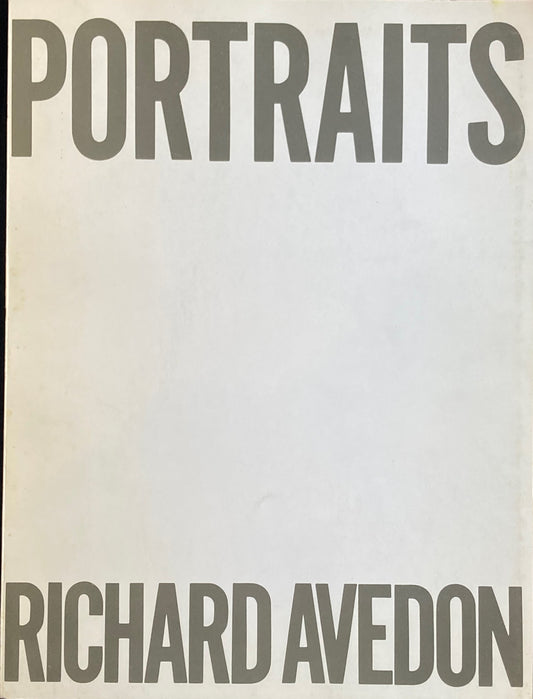アベドン写真展　時代の肖像　PORTRAITS RICHARD AVEDON　日本語版