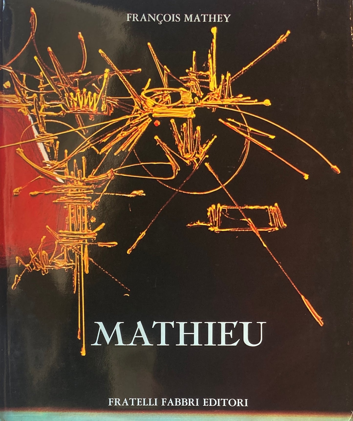 Georges Mathieu　ジョルジュ・マテュー　Francois Mathey