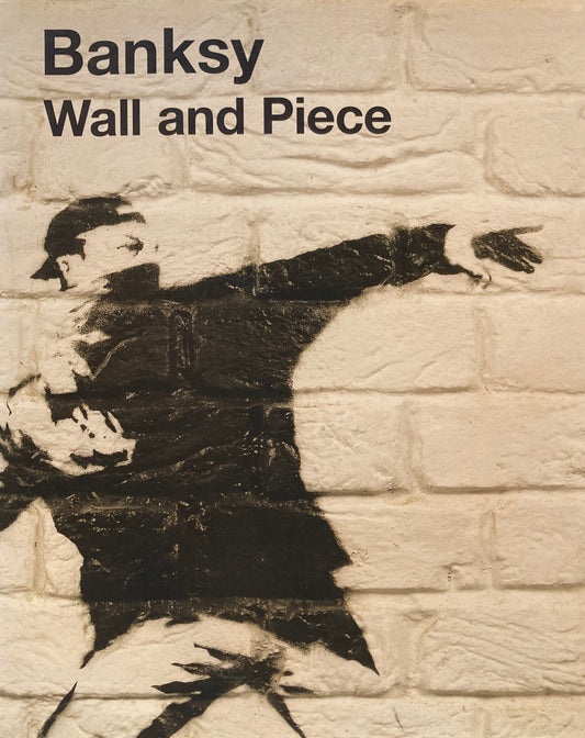 Wall and Piece　 Banksy　バンクシー　日本版