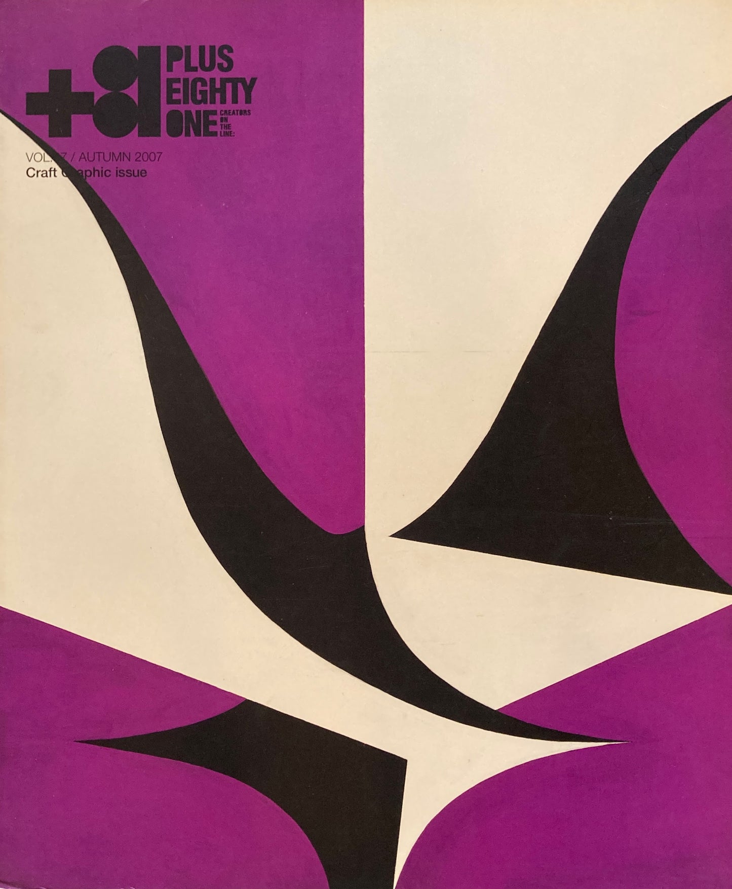 +81 PLUS EIGHTY ONE　Vol.37　Craft Graphic issue
