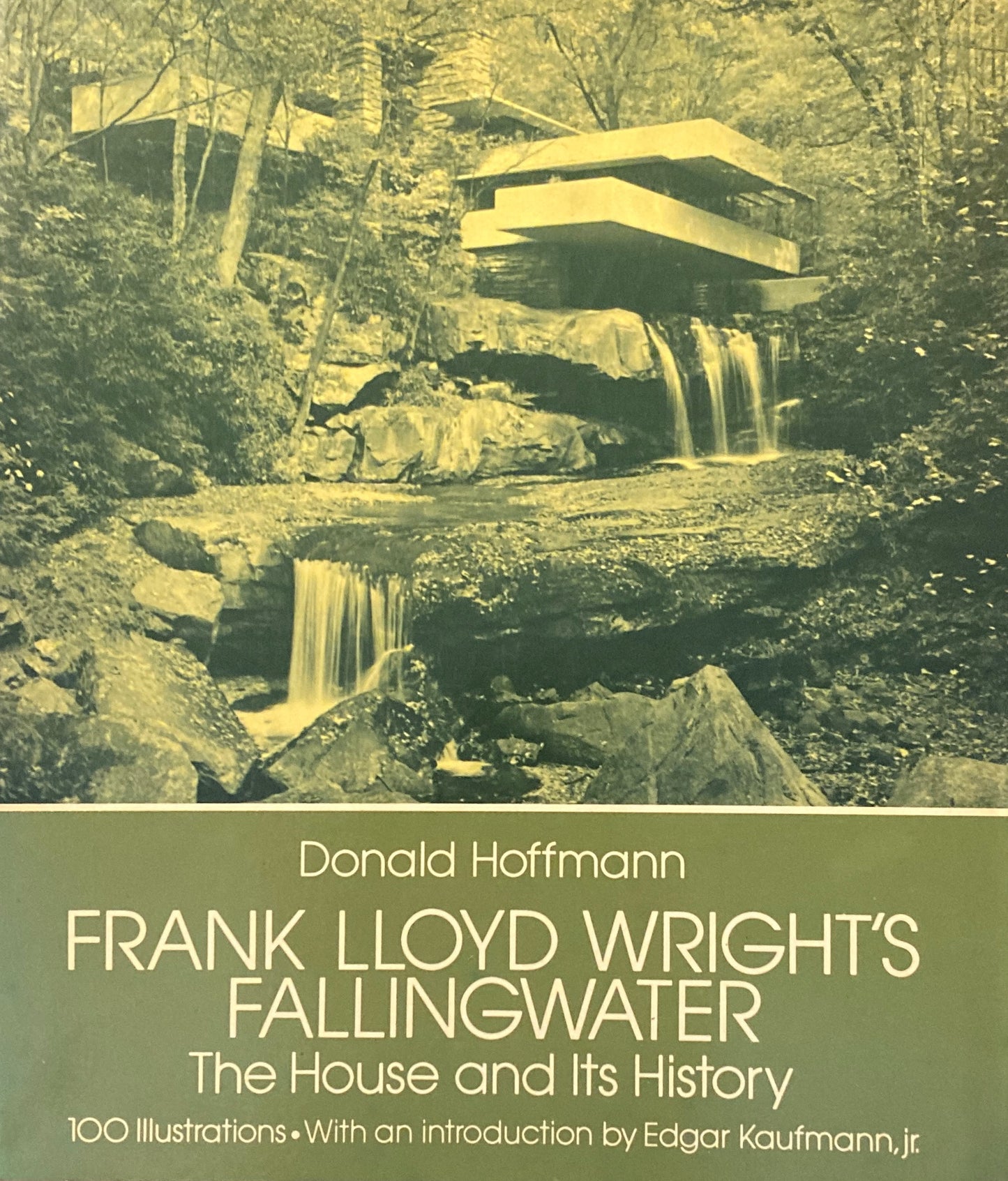 Frank Lloyd Wright's Fallingwater The House and its History フランク・ロイド・ライト　